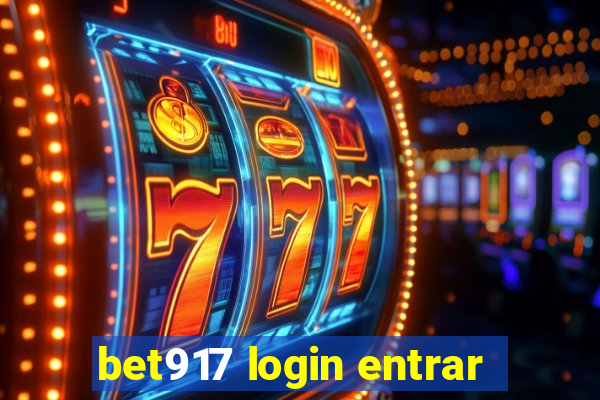 bet917 login entrar